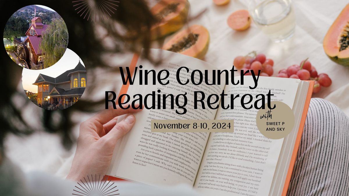 Wine Country Reading Retreat