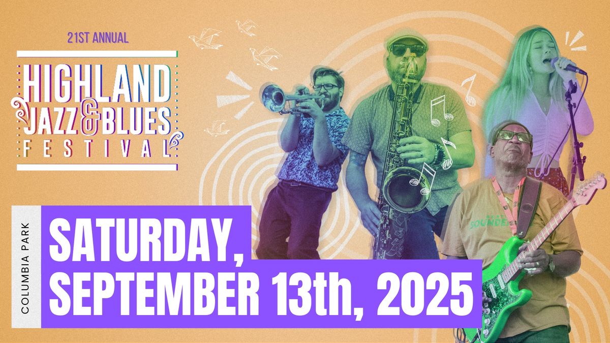 21st Annual Highland Jazz & Blues Festival