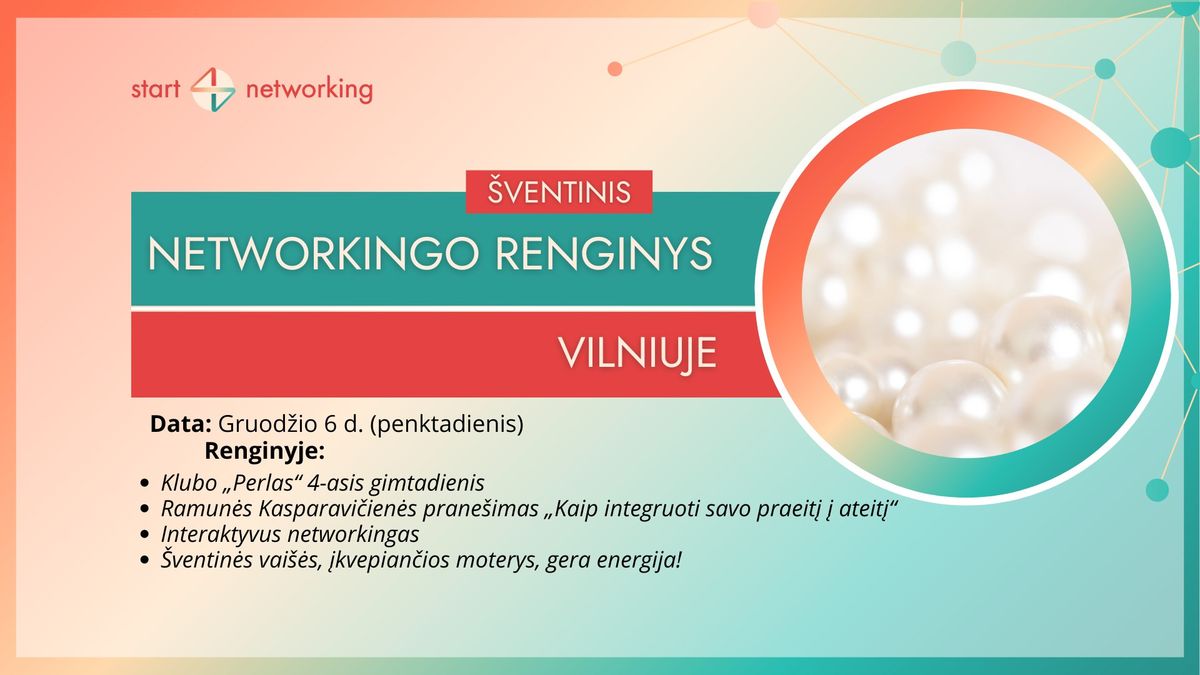 \u0160ventinis networking'o renginys Vilniuje, klube PERLAS