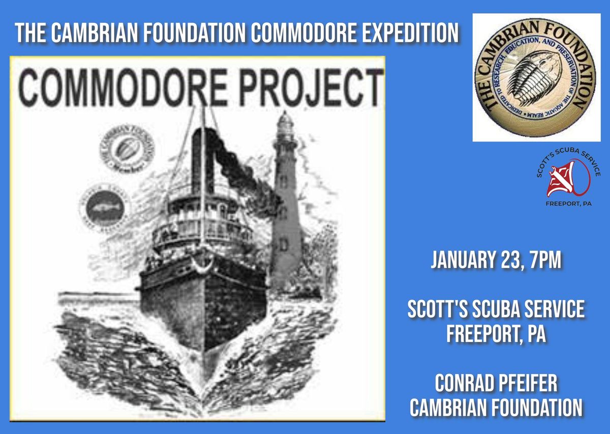 Cambrian Foundation - the Commodore Expedition