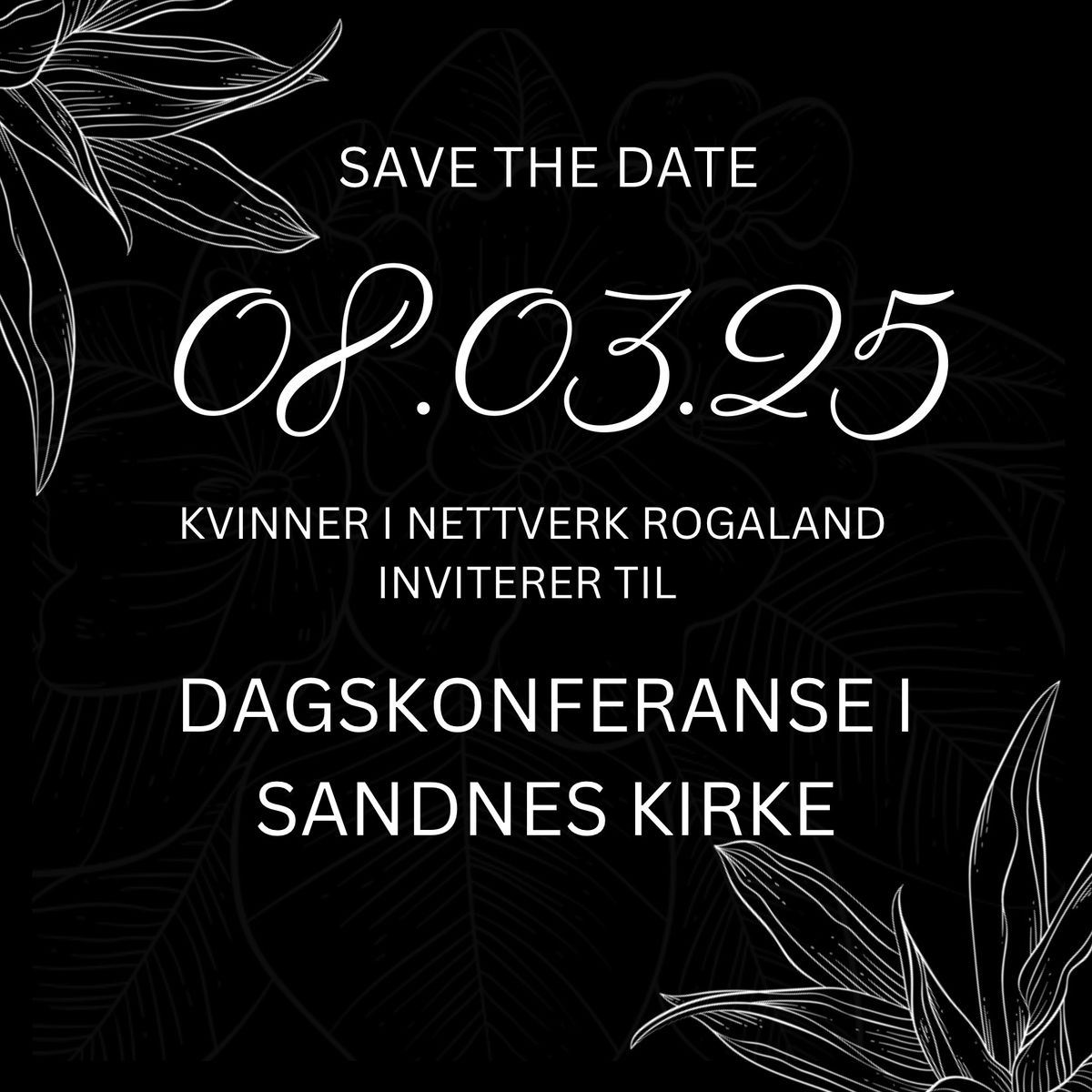 Kvinner i Nettverk Rogaland: Dagskonferanse 8. mars 2025