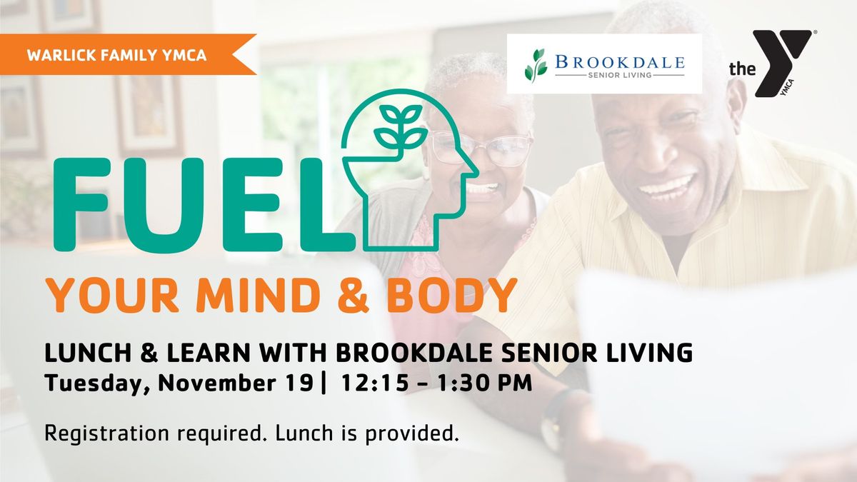 Lunch and Learn with Brookdale Senior Living at the Warlick Family YMCA