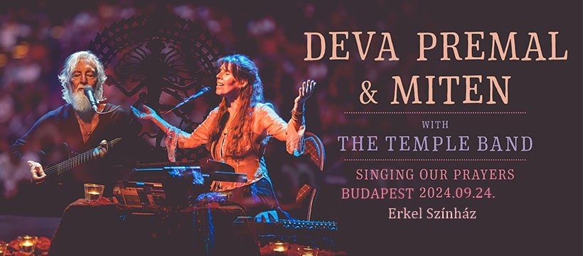 Deva Premal \u00e9s Miten \u00fajra Budapesten! 