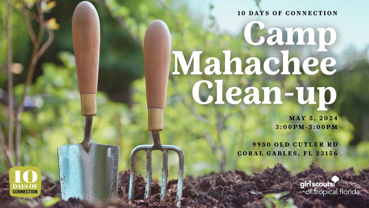 10 Days of Connection: Camp Mahachee Clean-up
