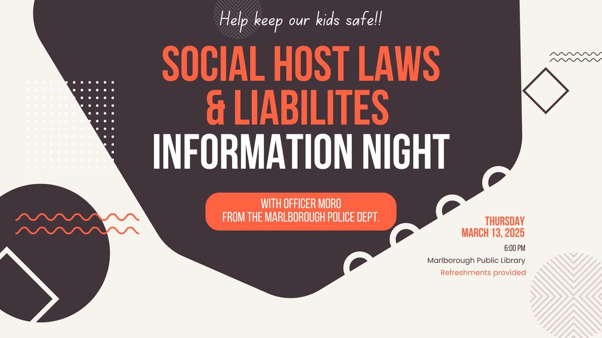 Social Host Laws & Liabilities Information Night