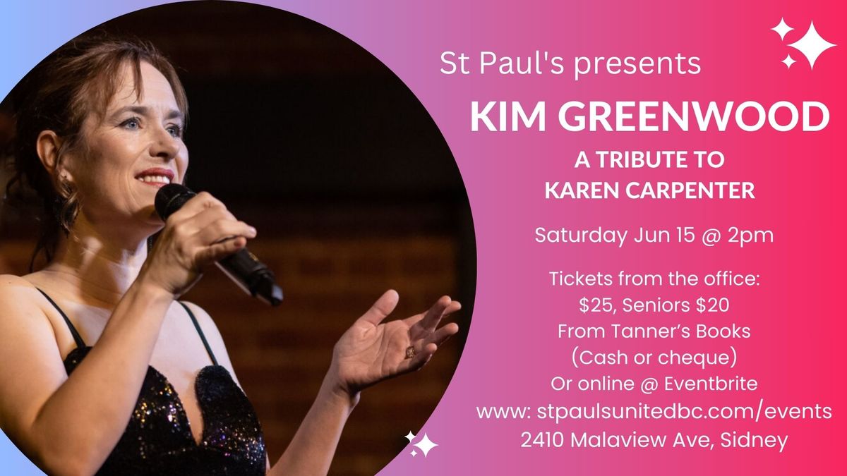 St Paul's presents: Kim Greenwood