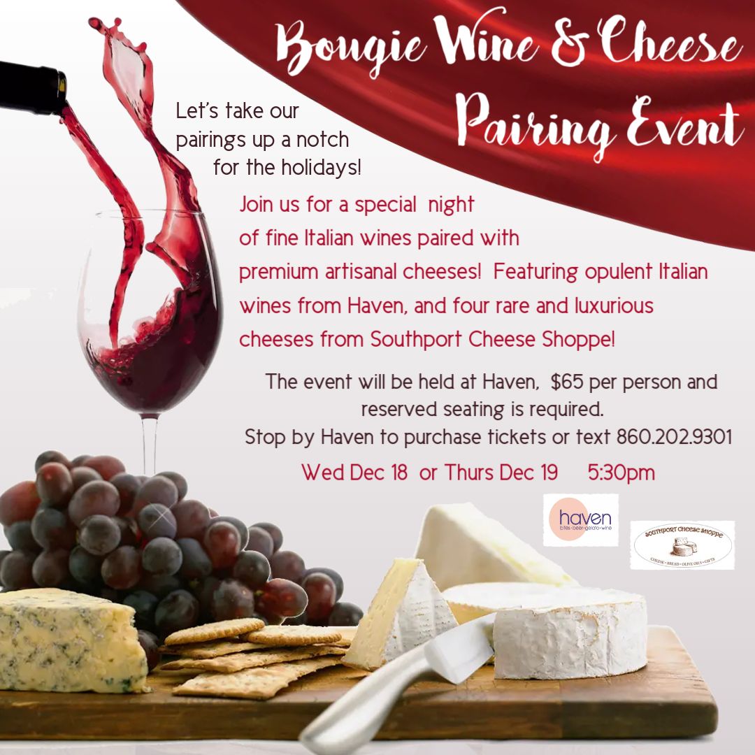 1st Annual Bougie Wine & Cheese Pairing at Haven!