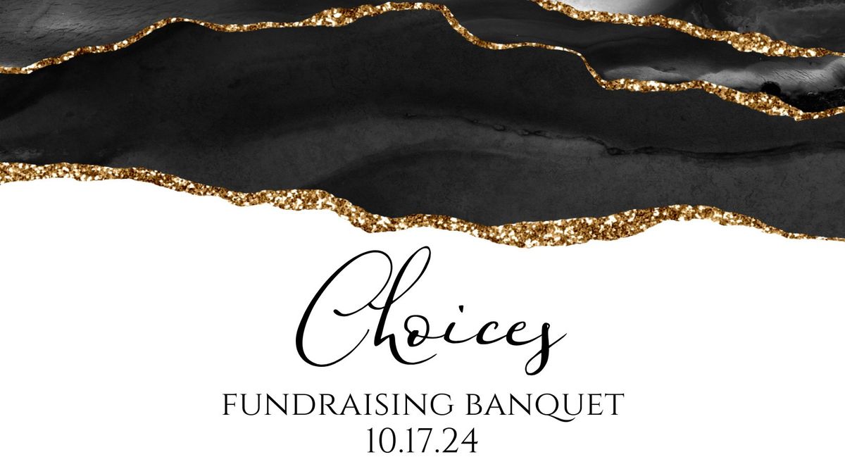 Choices Banquet