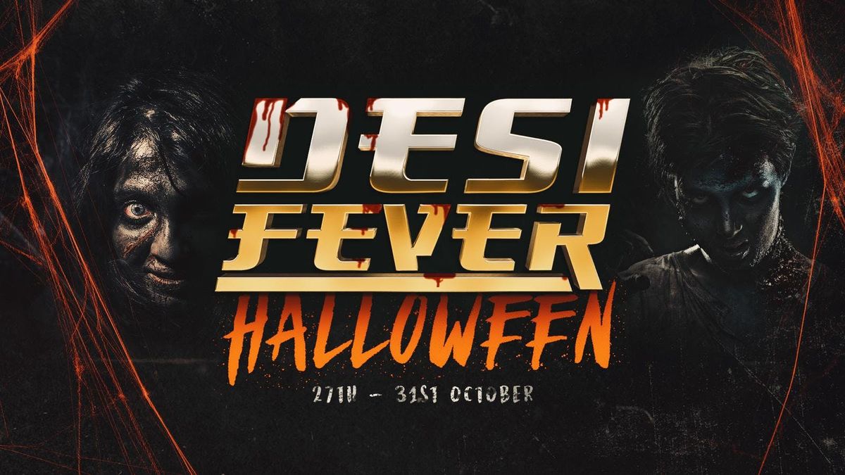 Desi Fever Halloween Special - Nottingham Edition 