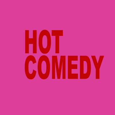HOT COMEDY
