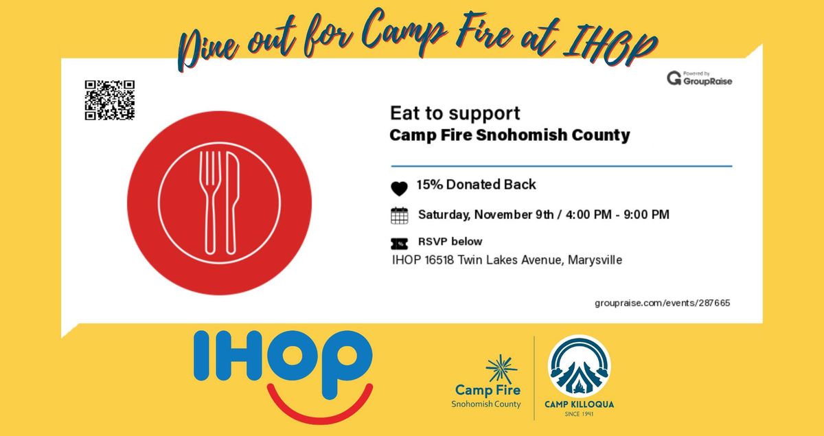 Dine Out for Camp Fire at IHOP in Marysville