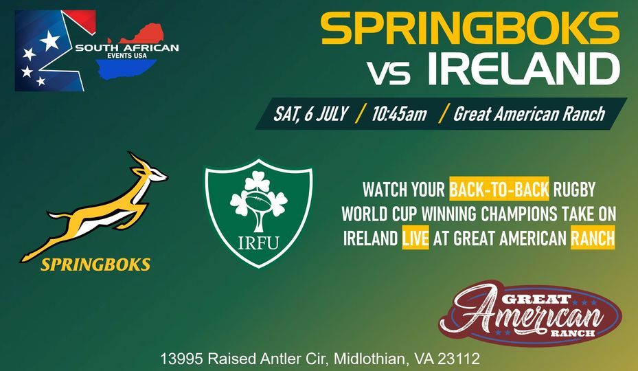 GO BOKKE! Summer Tour Springboks vs Ireland. 