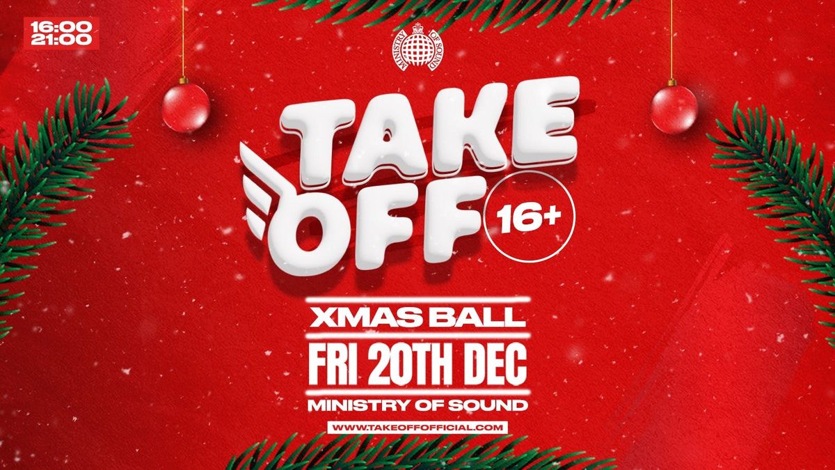 Take Off 16+ Xmas Rave