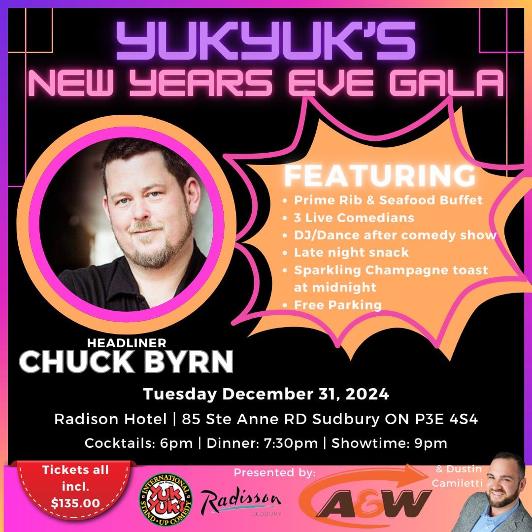 YUK YUK'S SUDBURY NEW YEAR'S EVE GALA 