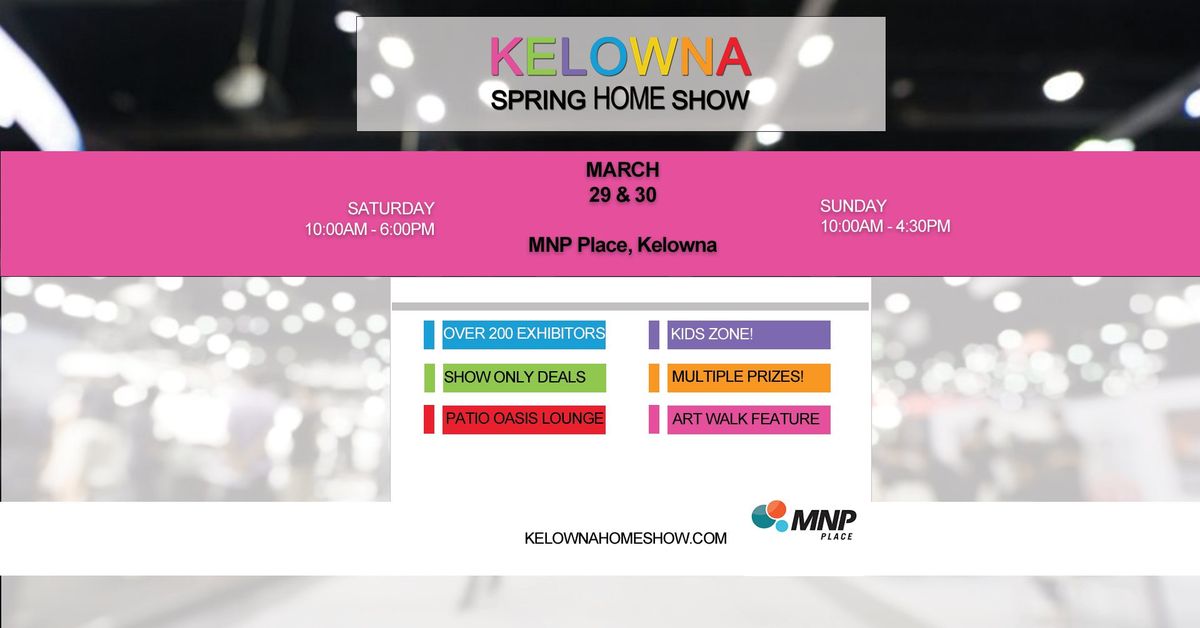 Kelowna Spring Home Show 2025