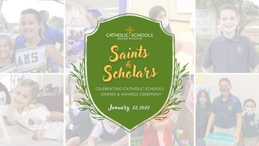2022 Saints & Scholars, Celebrating Catholic Schools