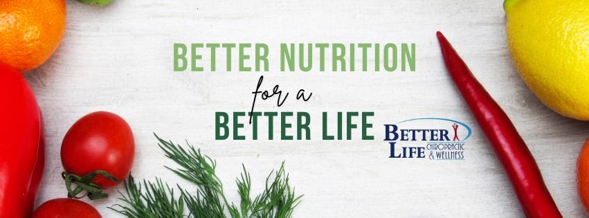 Better Nutrition for a Better Life