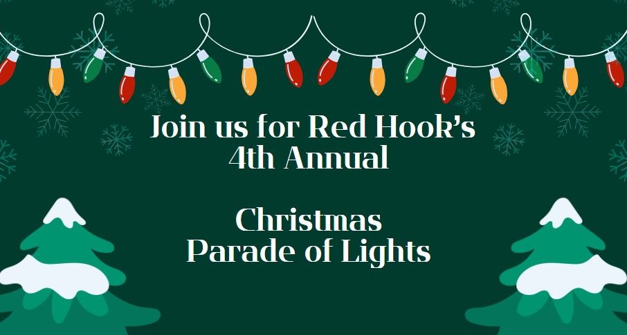 Red Hook's 4th Annual Christmas Parade of Lights! 