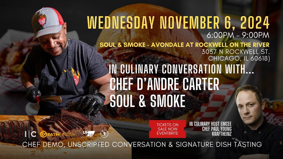 IN CULINARY CONVERSATIONS WITH CHEF D'ANDRE CARTER