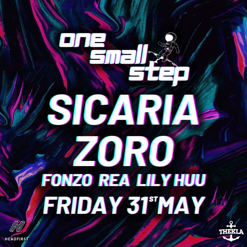 One Small Step SICARIA, Zoro, Fonzo, Rea, Lily Huu + more