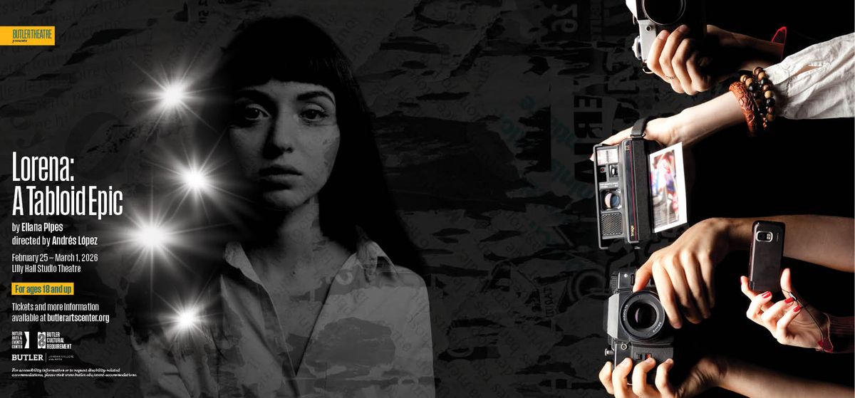 Lorena - A Tabloid Epic at Lilly Hall Studio Theatre - Butler Arts Center