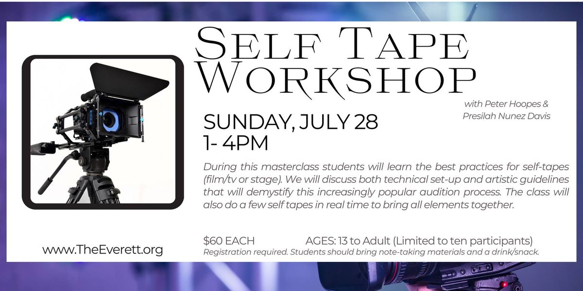 CLASS: Self Tape Workshop with Peter Hoopes and Presilah Nunez Davis