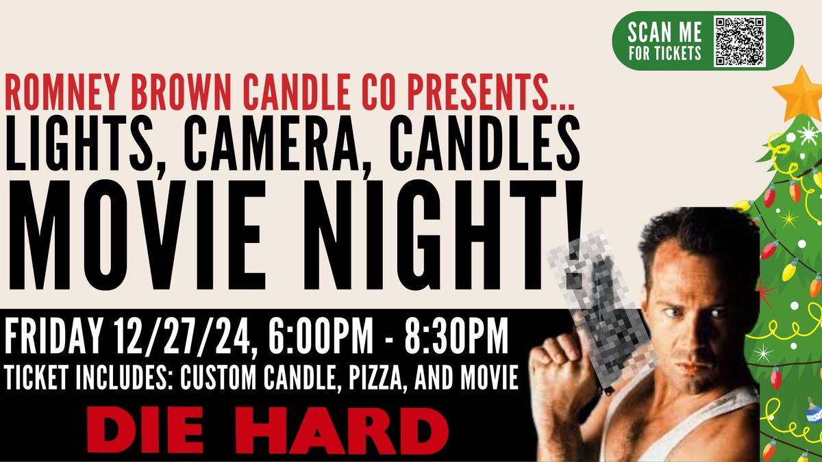 Lights, Camera, Candles - Candle-Making Movie Night!  (17+ only)