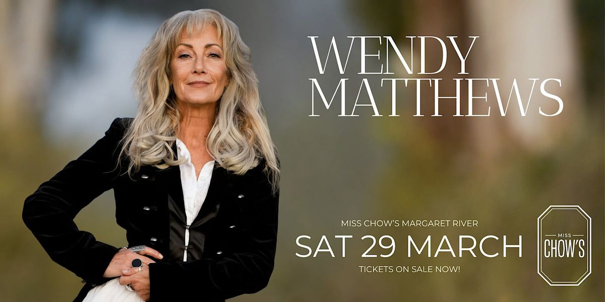 Wendy Matthew's at Miss Chow's Margaret River