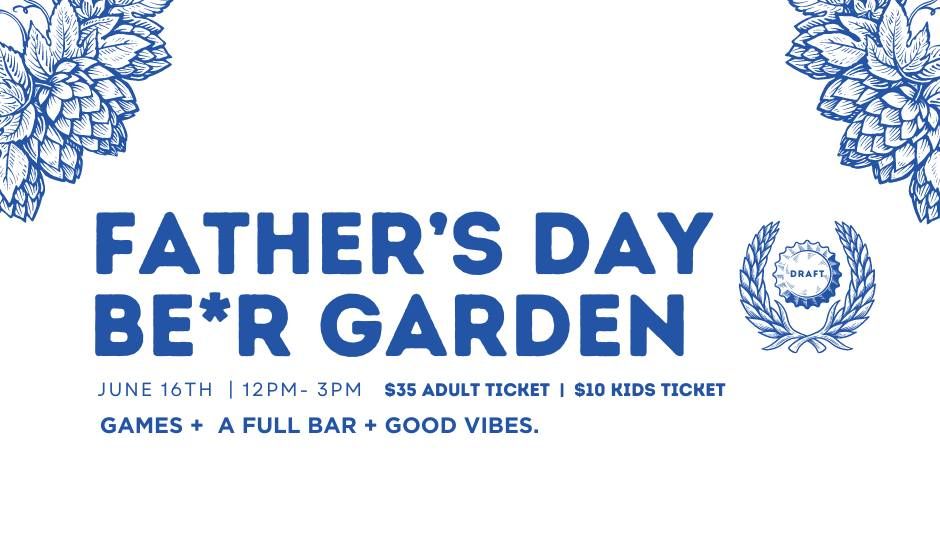 Father's Day | Beer Garden at The Brice Pool