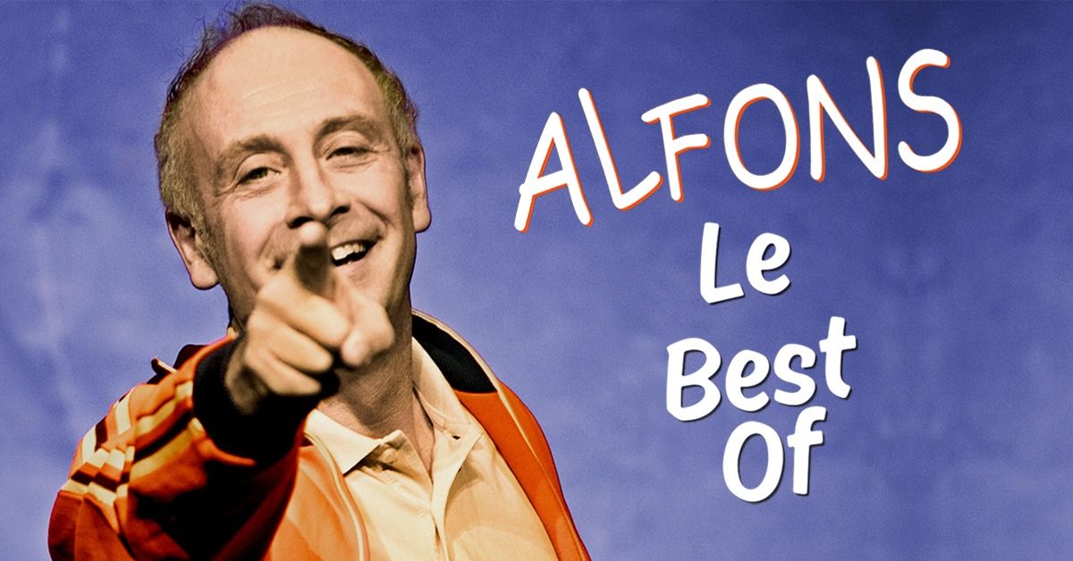 Alfons - Le BEST OF - Kaiserslautern, Kammgarn