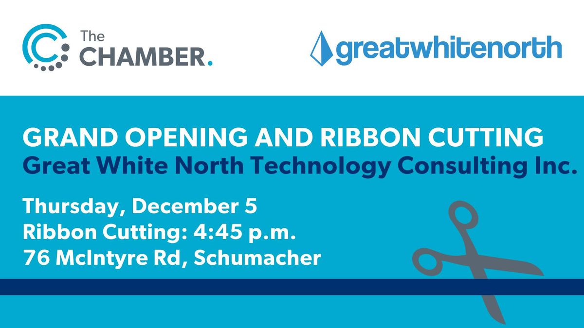 Great White North Technology Consulting Inc. - Grand Opening of New Location 