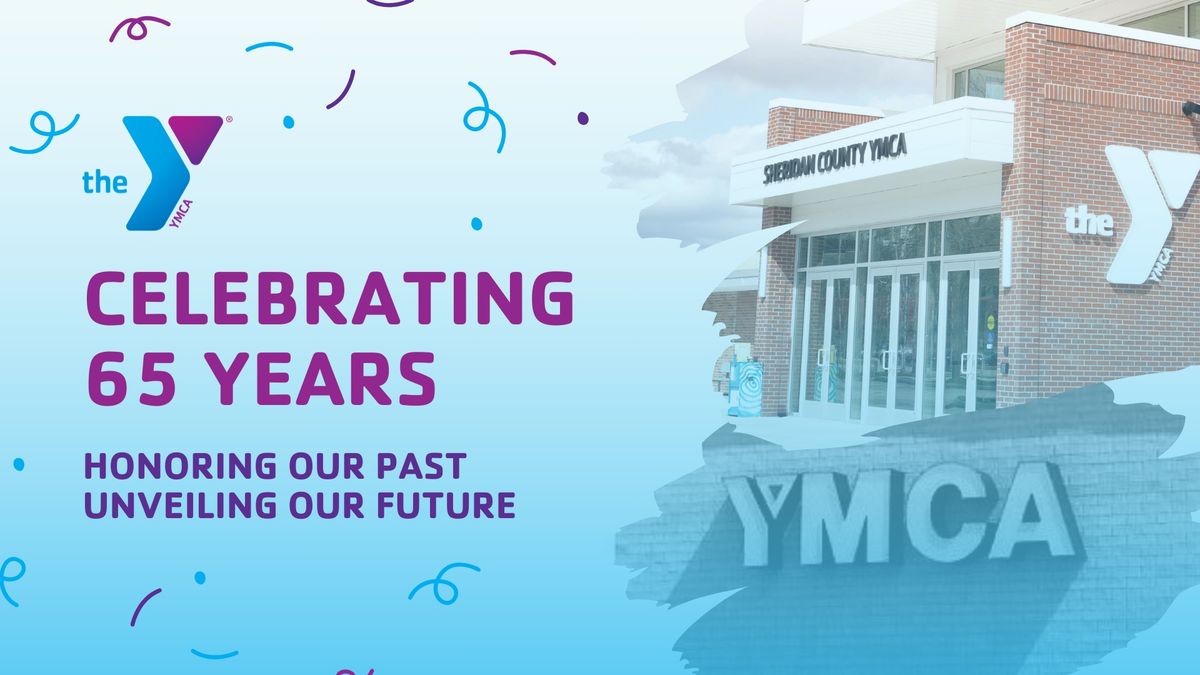 Sheridan County YMCA 65th Anniversary and Grand Re-Opening