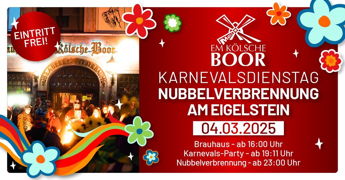  NUBBELVERBRENNUNG AM EIGELSTEIN - Karnevalsdienstag Em K\u00f6lsche Boor