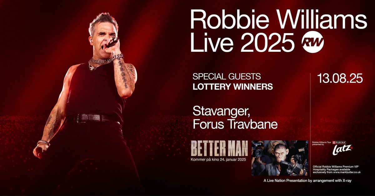 Robbie Williams Live 2025 \/ Stavanger \/ Pres. av Live Nation & WeWentLive