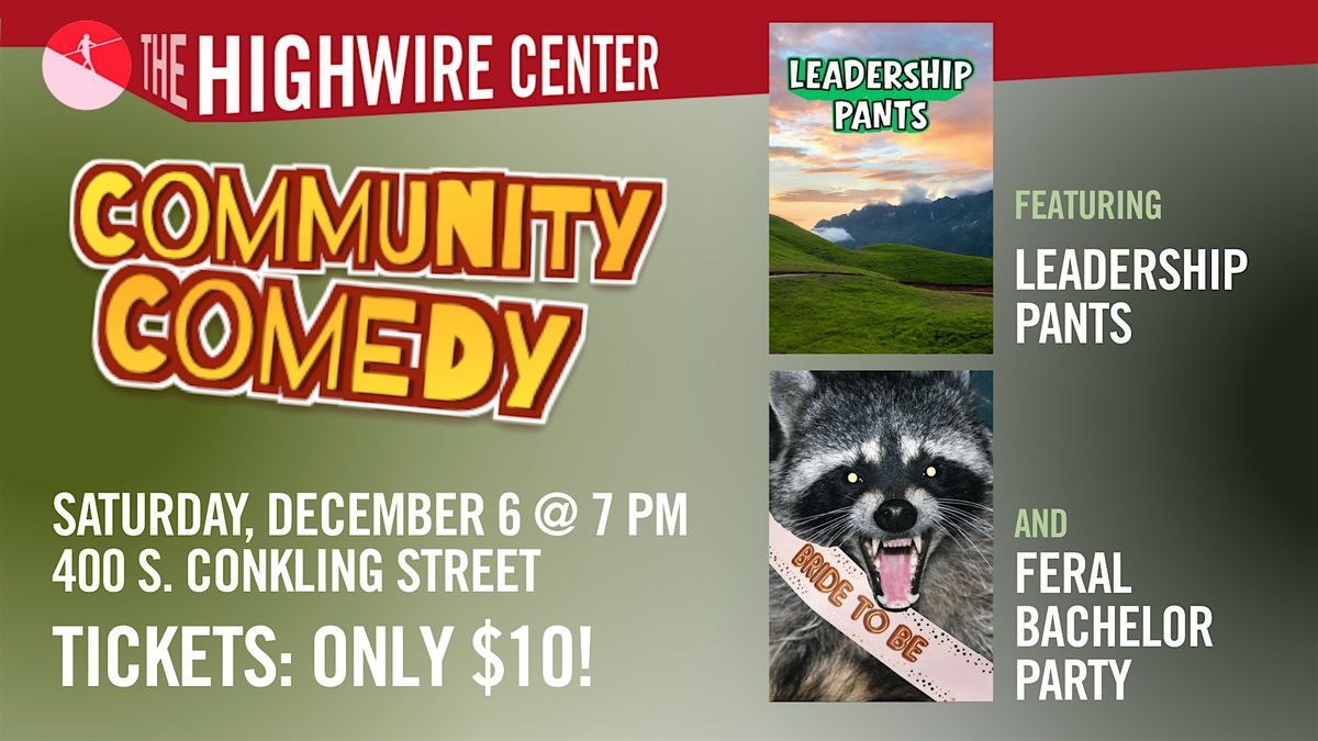 Community Comedy: Improv at The Highwire Center!