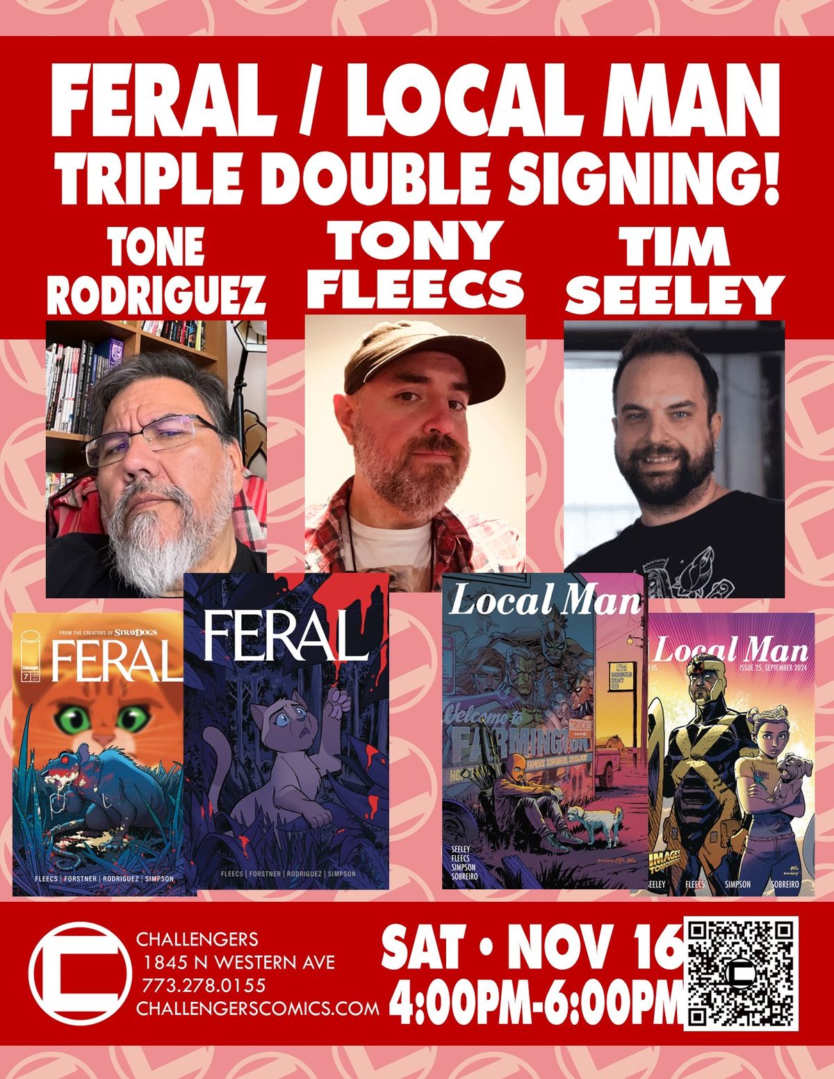 FERAL \/ LOCAL MAN TRIPLE DOUBLE SIGNING with TONY FLEECS