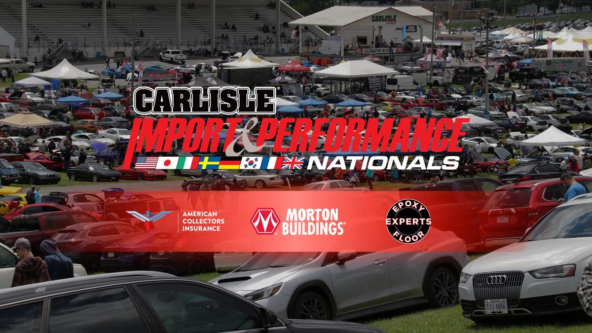 Carlisle Import & Performance Nationals 2025