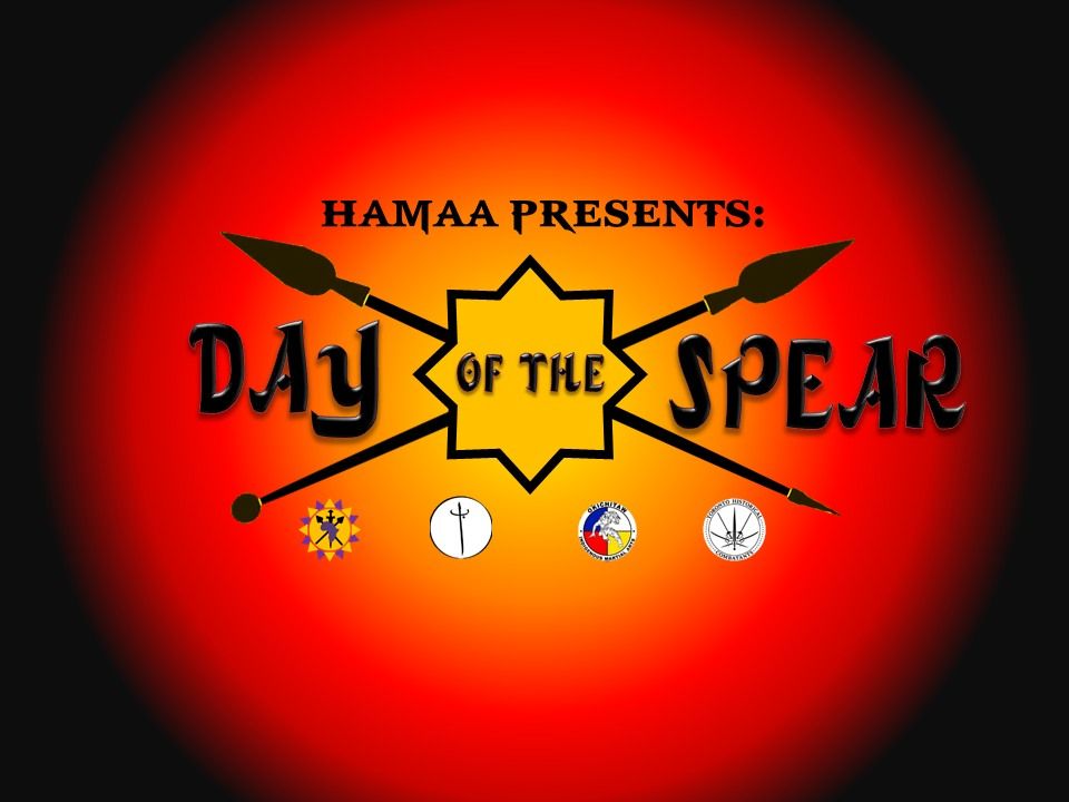 HAMAA Presents: Day of the Spear