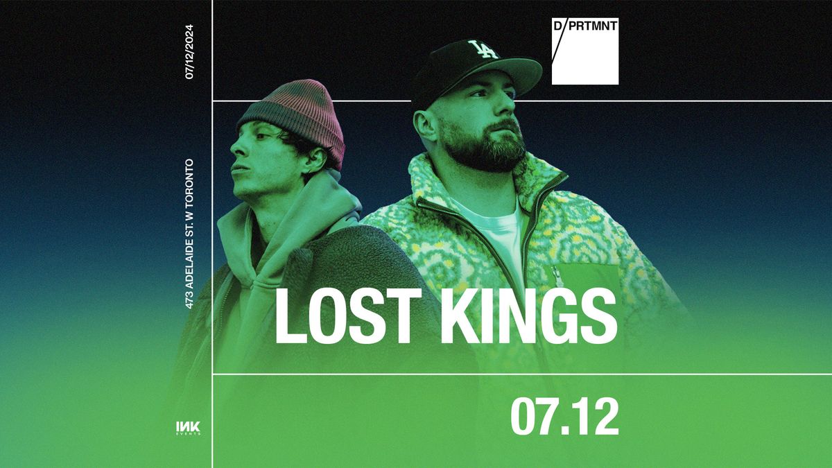 Lost Kings at DPRTMNT 