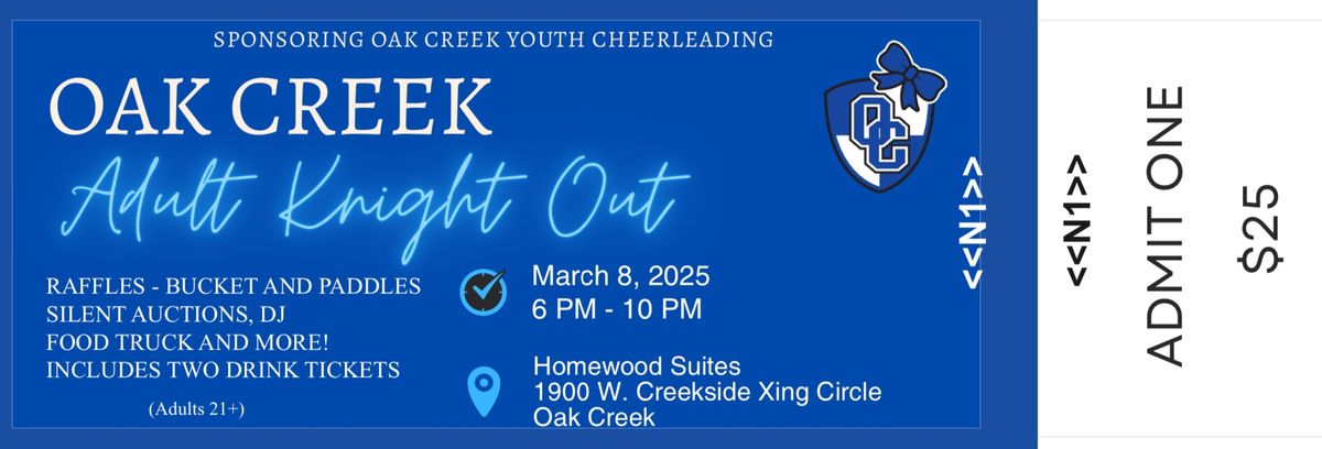 Adult Knight Out Supporting Oak Creek Youth Cheerleading