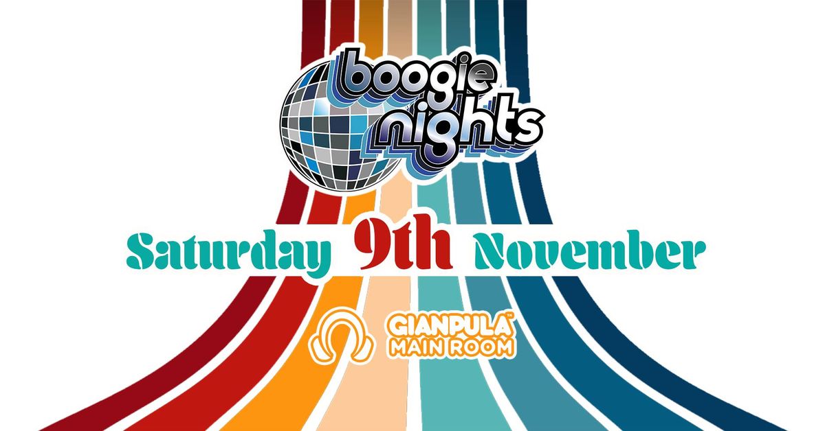 Boogie Nights Malta - Sat 9th November @ Gianpula Main Room