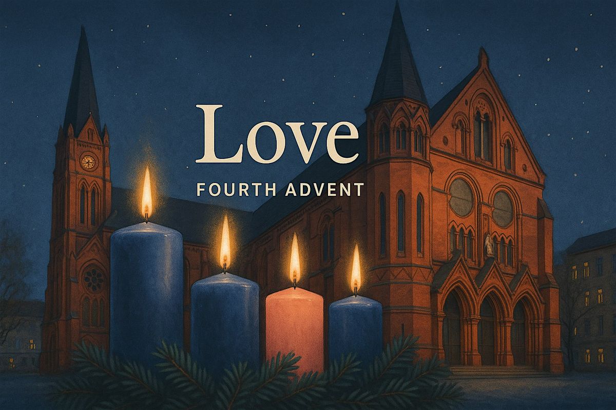 Fourth Sunday of Advent (Sunday of Love)