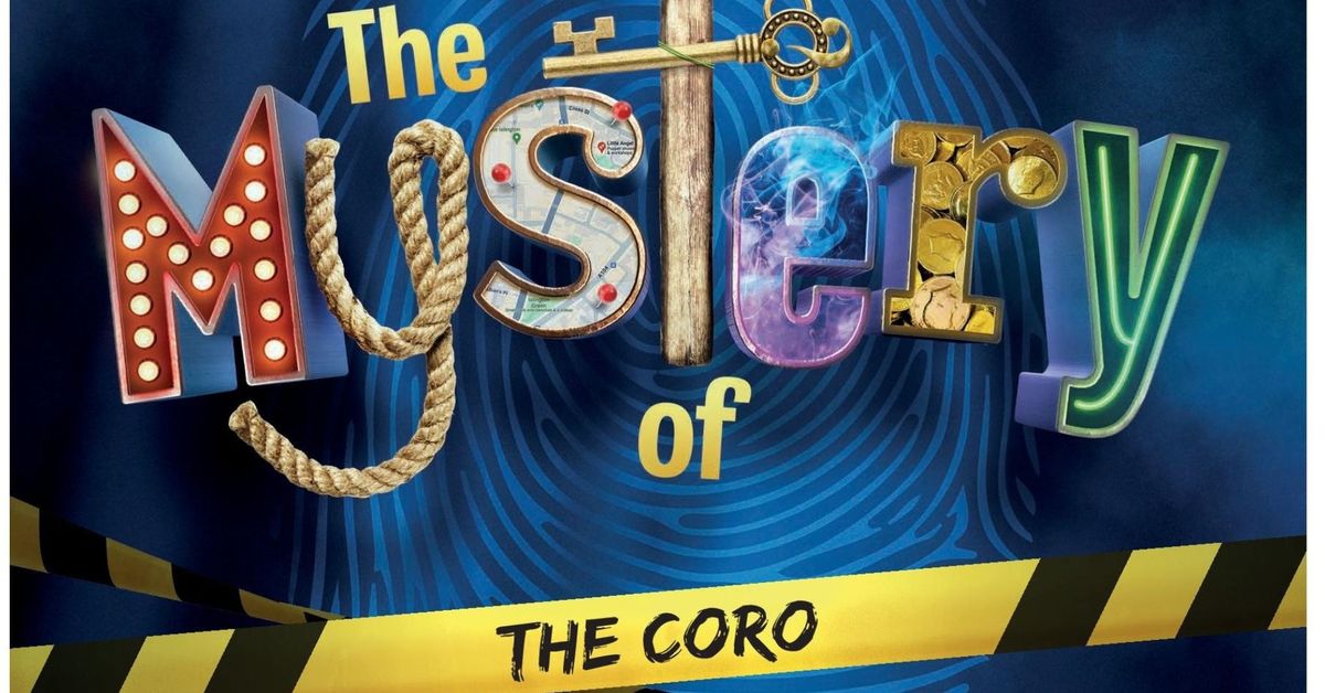 The Mystery of the Coro - a children's show for junior detectives!