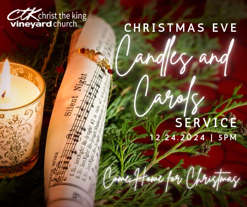 Christmas Eve Candles and Carols Service