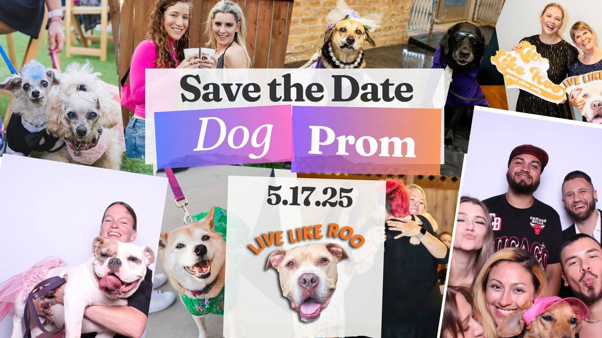 2025 Live Like Roo Dog Prom