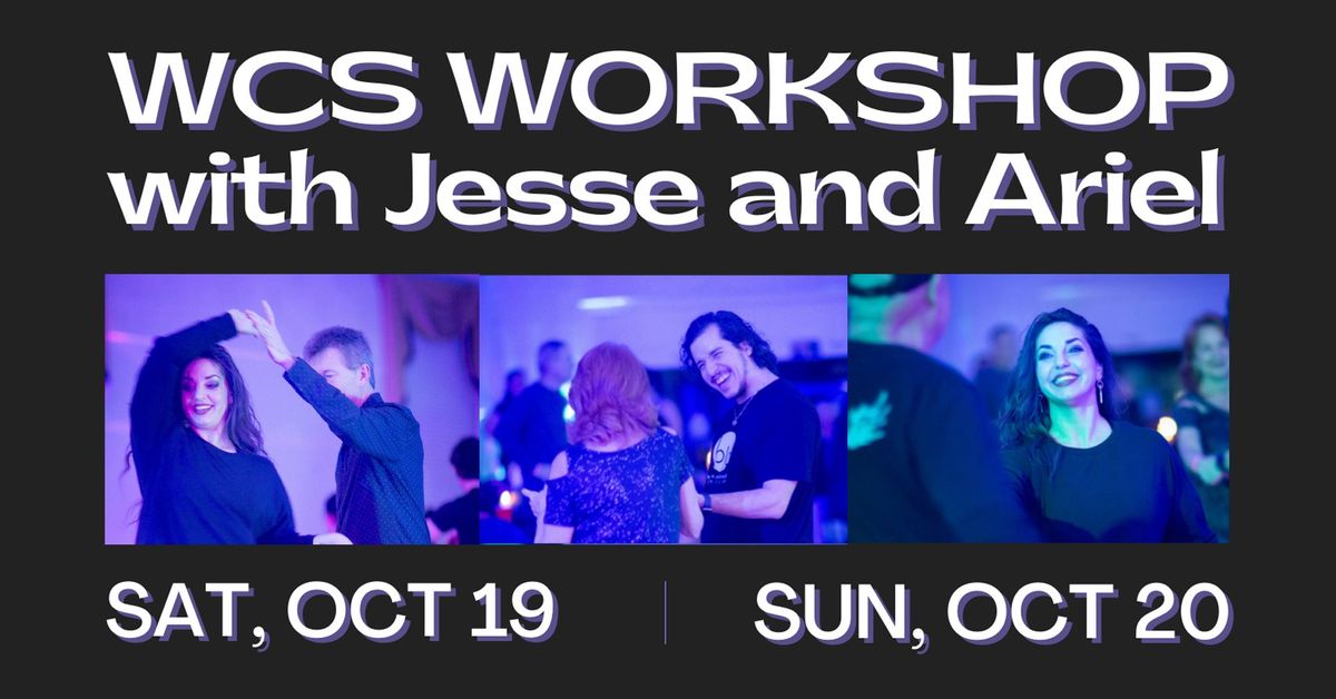 West Coast Swing Workshop with Jesse and Ariel