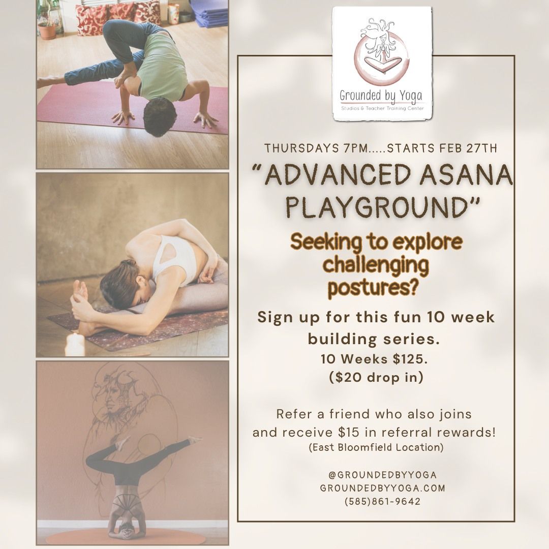 "Advanced Asana Playground Series"