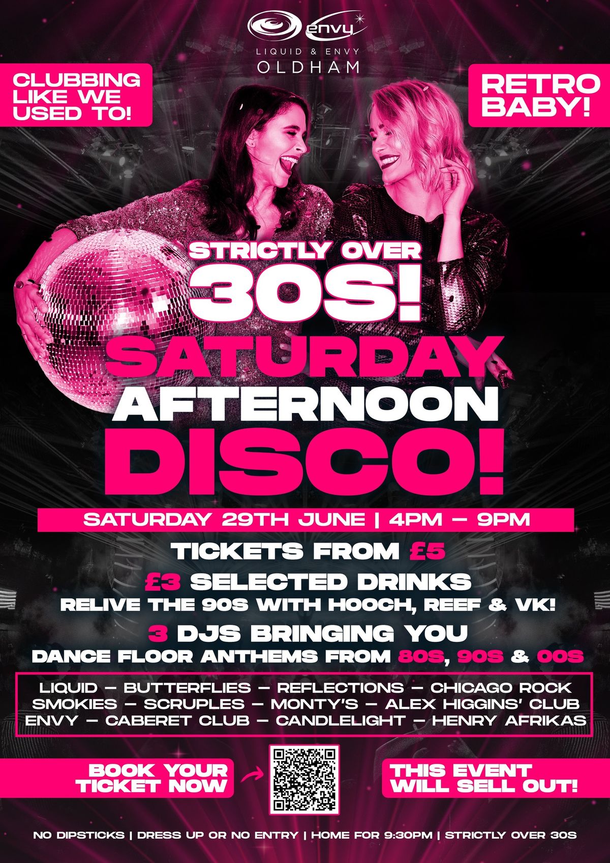 SATURDAY AFTERNOON DISCO: OVER 30s ONLY