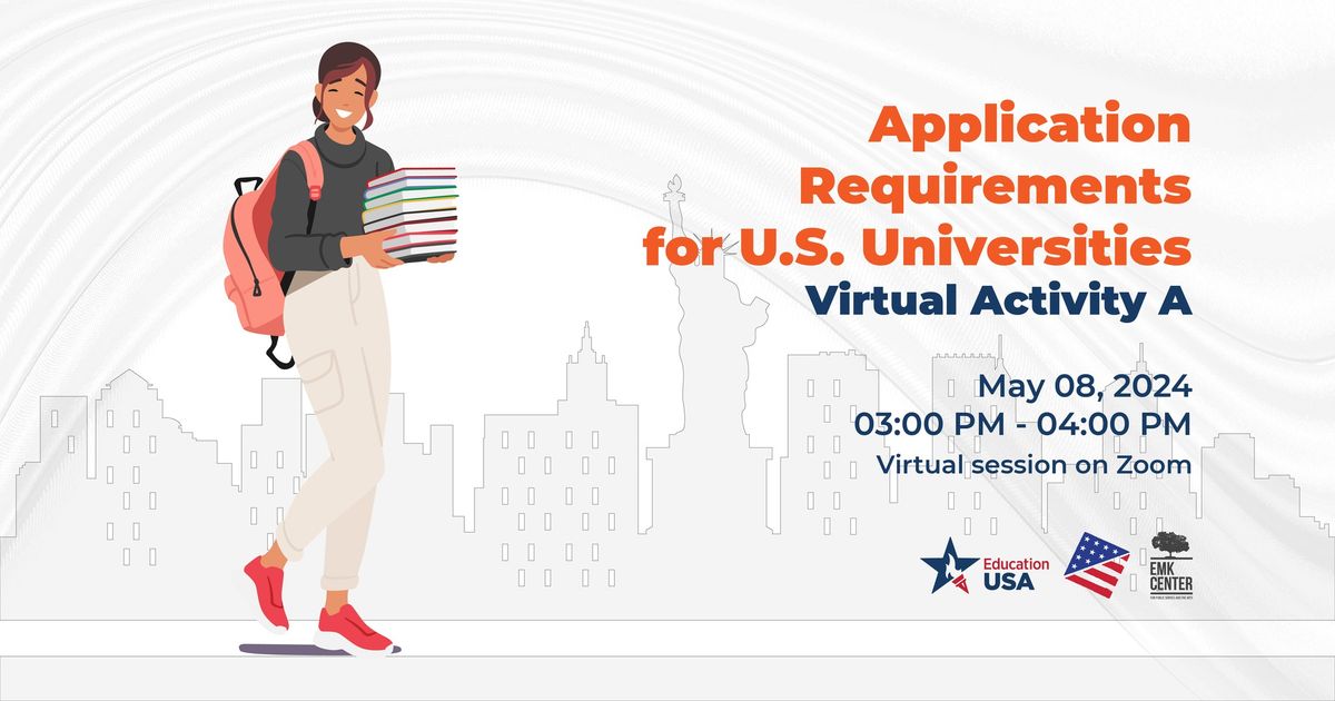 Application Requirements for U.S. Universities