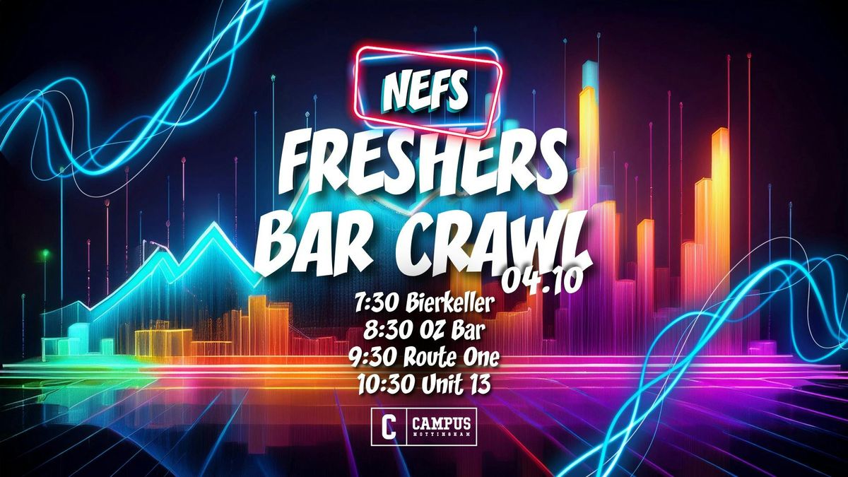 NEFS Freshers Bar Crawl 